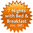 Seven nights with B&B